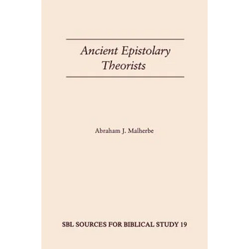 Ancient Epistolary Theorists - Paperback