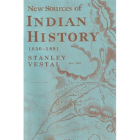 New Sources of Indian History, 1850-1891: The Ghost Dance and the Prairie Sioux; A Miscellany Volume 7 - Paperback