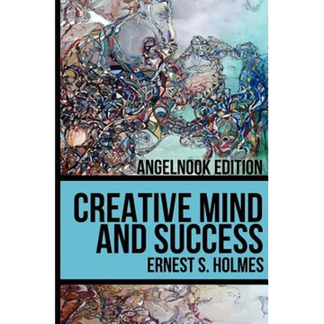 Creative Mind and Success - Paperback