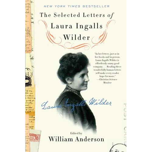 The Selected Letters of Laura Ingalls Wilder