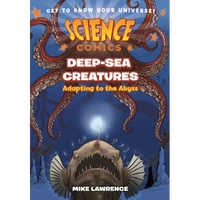 Deep-Sea Creatures: Adapting to the Abyss - Hardcover