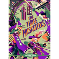 Classic Starts(r) the Three Musketeers - Hardcover