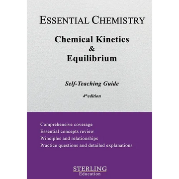 Chemical Kinetics & Equilibrium: Essential Chemistry Self-Teaching Guide - Paperback