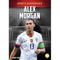 Alex Morgan - Library Binding