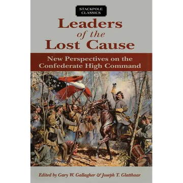 Leaders of the Lost Cause - Paperback