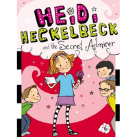 Heidi Heckelbeck and the Secret Admirer - Paperback