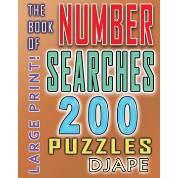 The Book of Number Searches: 200 puzzles - Paperback