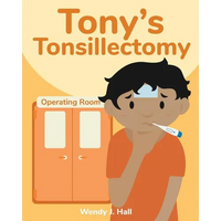 Tony's Tonsillectomy - Paperback