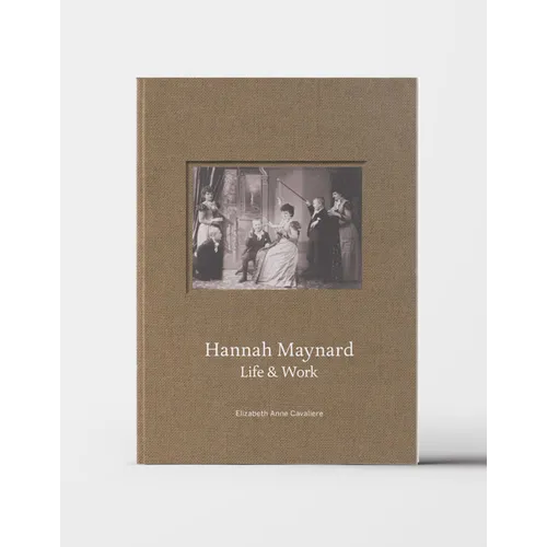 Hannah Maynard: Life & Work