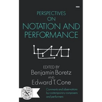 Perspectives on Notation and Performance - Paperback