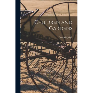 Children and Gardens - Paperback