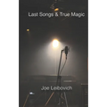 Last Songs & True Magic