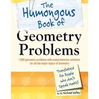 The Humongous Book of Geometry Problems - Paperback