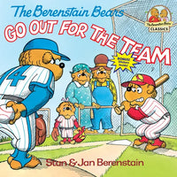 The Berenstain Bears Go Out for the Team - Paperback