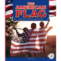 The American Flag - Library Binding