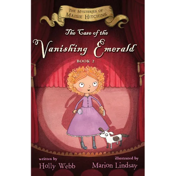 The Case of the Vanishing Emerald: The Mysteries of Maisie Hitchins Book 2 - Paperback