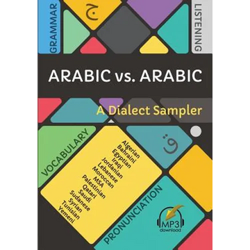 Arabic vs. Arabic: A Dialect Sampler - Paperback