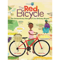 The Red Bicycle: The Extraordinary Story of One Ordinary Bicycle - Paperback
