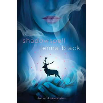Shadowspell: A Faeriewalker Novel - Paperback