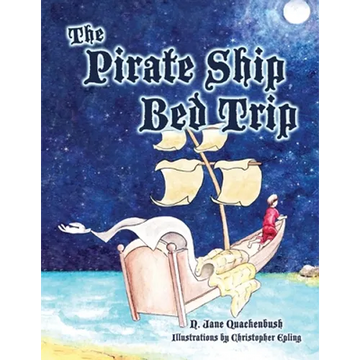 The Pirate Ship Bed Trip - Paperback