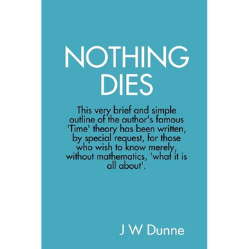 Nothing Dies - Paperback