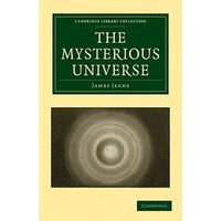 The Mysterious Universe - Paperback