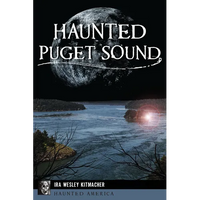 Haunted Puget Sound - Paperback