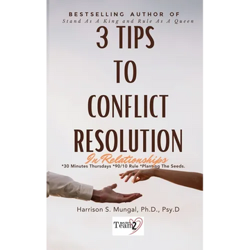 3 Tips To Conflict Resolution In Relationships - Paperback