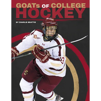 Goats of College Hockey - Library Binding