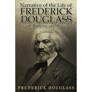 Narrative of the Life of Frederick Douglass, an American Slave - Paperback