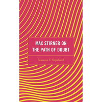 Max Stirner on the Path of Doubt - Paperback