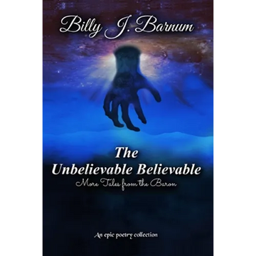 The Unbelievable Believable More Tales from the Baron - Paperback