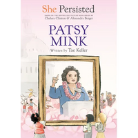 She Persisted: Patsy Mink - Paperback