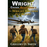 The Wright Cousins Fly Again - Paperback