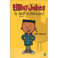 EllRay Jakes Is Not a Chicken!
