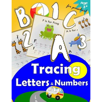 Tracing Letters and Numbers for Preschool: Kindergarten Tracing Workbook - Paperback