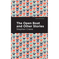 The Open Boat and Other Stories - Paperback
