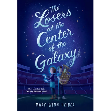 The Losers at the Center of the Galaxy - Paperback