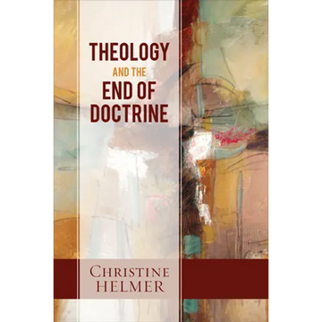 Theology and the End of Doctrine - Paperback