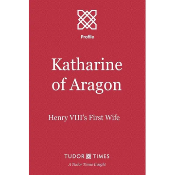 Katharine of Aragon: Henry VIII's First Wife - Paperback
