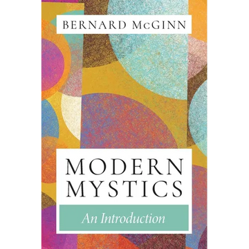 Modern Mystics An Introduction - Paperback
