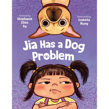 Jia Has a Dog Problem - Hardcover