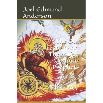 The Old Testament: The Major and Minor Prophets - Paperback