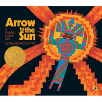 Arrow to the Sun: A Pueblo Indian Tale - Paperback
