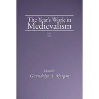 The Year's Work in Medievalism, 2010 - Paperback