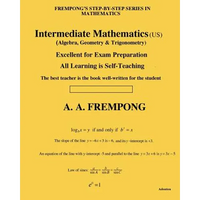 Intermediate Mathematics (US): (Algebra, Geometry & Trigonometry) - Paperback