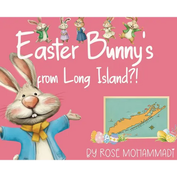 Easter Bunny's from Long Island?! - Hardcover