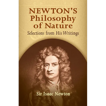 Newton's Philosophy of Nature: Selections from His Writings - Paperback