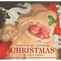 The Night Before Christmas Hardcover: The Classic Edition - Hardcover
