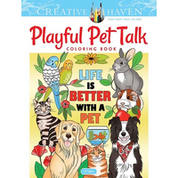 Creative Haven Playful Pet Talk Coloring Book - Paperback